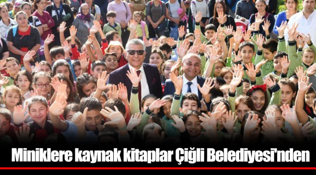 Miniklere kaynak kitaplar Çiğli Belediyesi'nden