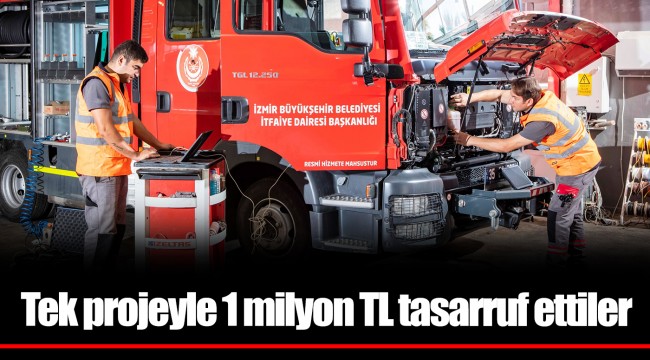 Tek projeyle 1 milyon TL tasarruf ettiler