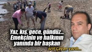 Yaz, kış, gece, gündüz... Emekçinin ve halkının yanında bir başkan