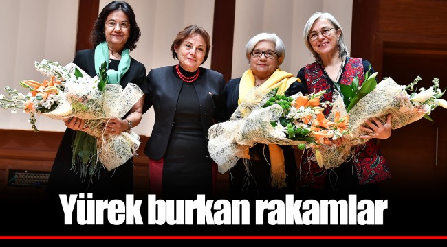 Yürek burkan rakamlar