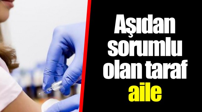 Aşıdan sorumlu olan taraf aile