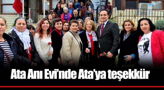 Ata Anı Evi’nde Ata’ya teşekkür