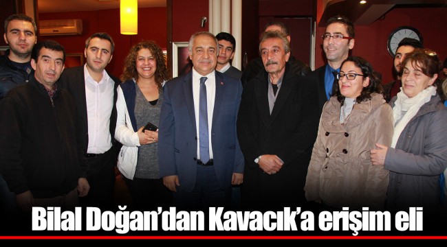 Bilal Doğan’dan Kavacık’a erişim eli