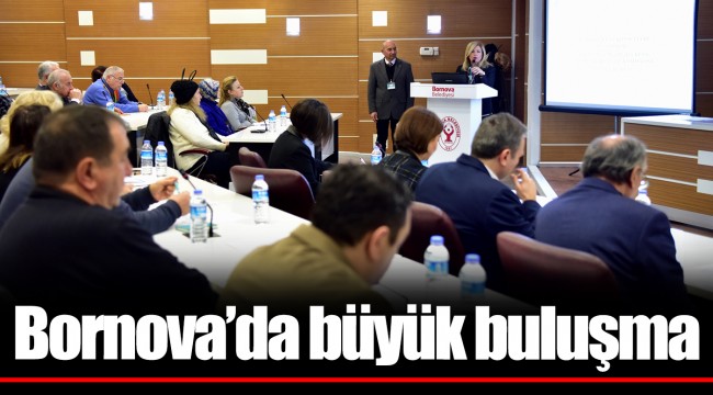 Bornova'da büyük buluşma