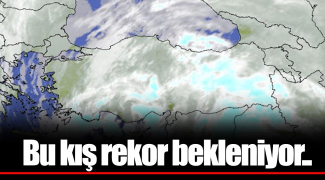 Bu kış rekor bekleniyor..