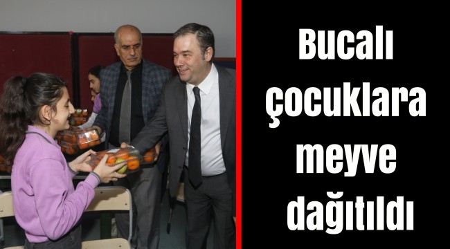 Bucalı çocuklara meyve dağıtıldı