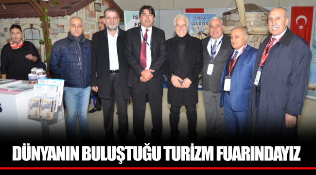 DÜNYANIN BULUŞTUĞU TURİZM FUARINDAYIZ