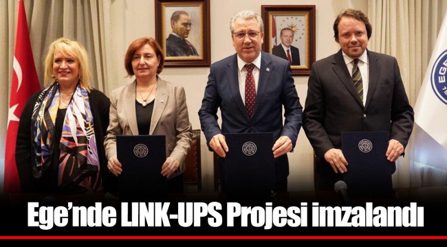 Ege’nde LINK-UPS Projesi imzalandı