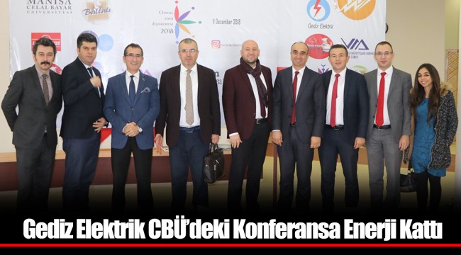Gediz Elektrik CBÜ’deki Konferansa Enerji Kattı