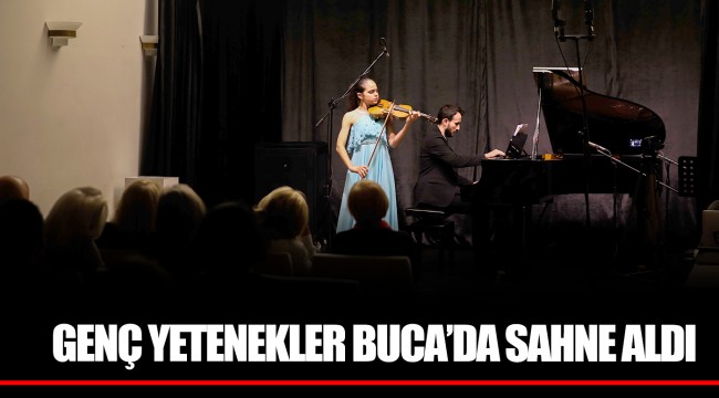 GENÇ YETENEKLER BUCA’DA SAHNE ALDI