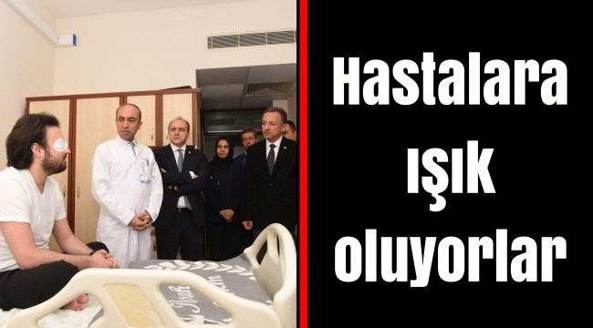 Hastalara ışık oluyorlar