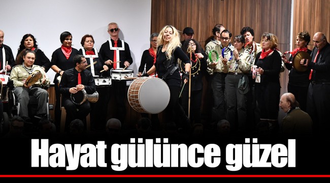 Hayat gülünce güzel