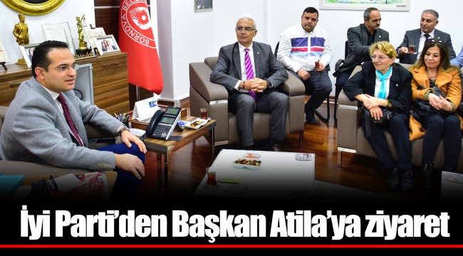 İyi Parti’den Başkan Atila’ya ziyaret