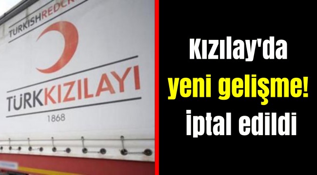 Kızılay'da yeni gelişme! İptal edildi