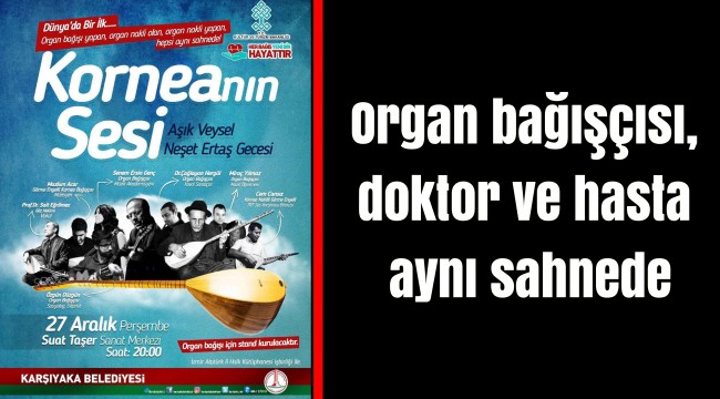 Organ bağışçısı, doktor ve hasta aynı sahnede