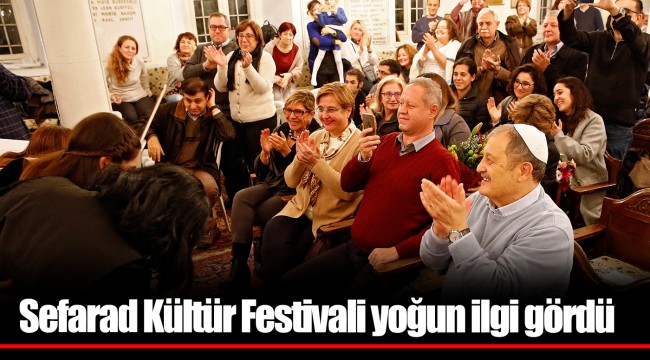 Sefarad Kültür Festivali yoğun ilgi gördü