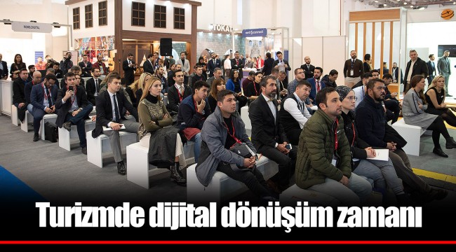 Turizmde dijital dönüşüm zamanı 
