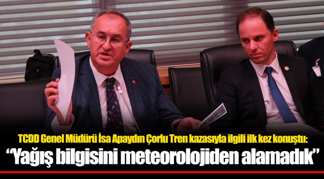 “Yağış bilgisini meteorolojiden alamadık”