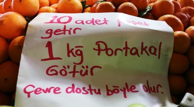 10 poşet getirene 1 kilogram portakal bedava