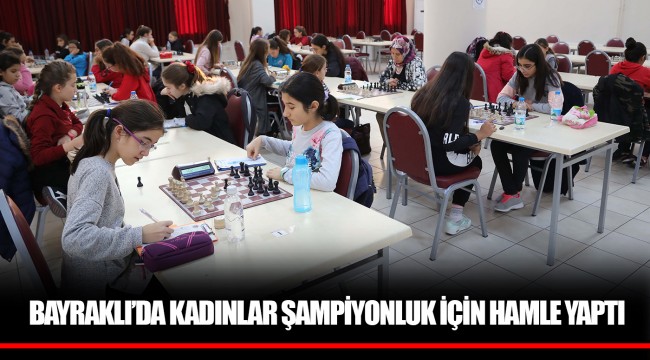 BAYRAKLI’DA KADINLAR ŞAMPİYONLUK İÇİN HAMLE YAPTI