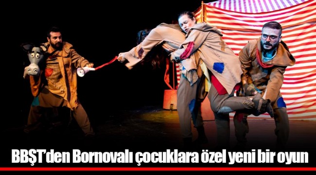 BBŞT’den Bornovalı çocuklara özel yeni bir oyun