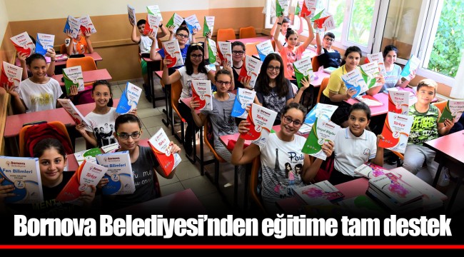 Bornova Belediyesi’nden eğitime tam destek