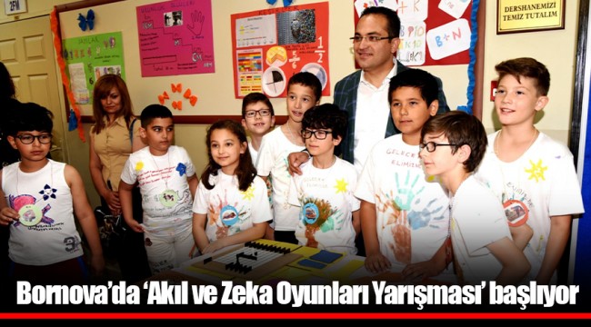 Bornova’da ‘Akıl ve Zeka Oyunları Yarışması’ başlıyor