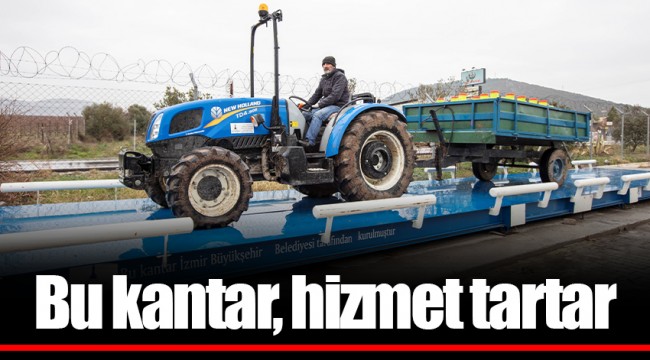 Bu kantar, hizmet tartar