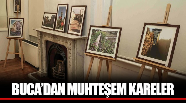 BUCA’DAN MUHTEŞEM KARELER