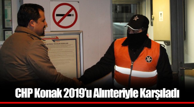CHP Konak 2019’u Alınteriyle Karşıladı