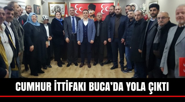 CUMHUR İTTİFAKI BUCA’DA YOLA ÇIKTI