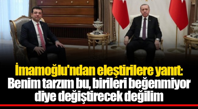 İmamoğlu'ndan eleştirilere yanıt: Benim tarzım bu, birileri beğenmiyor diye değiştirecek değilim