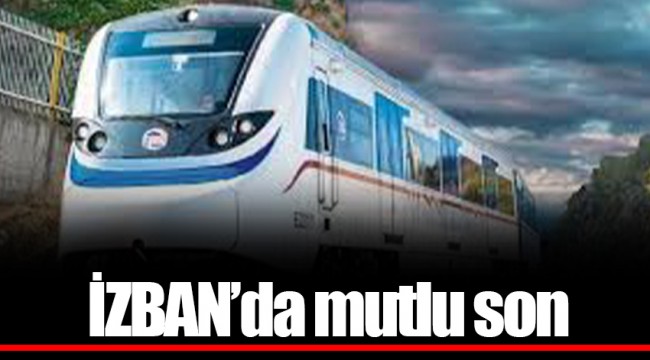 İZBAN'da mutlu son