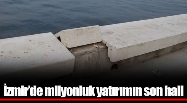İzmir'de milyonluk yatırımın son hali