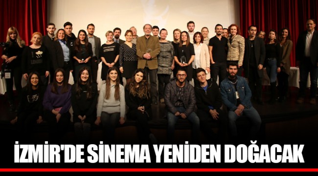 İZMİR'DE SİNEMA YENİDEN DOĞACAK