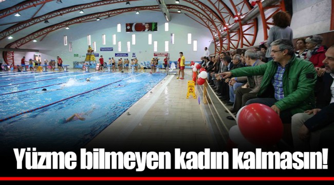 Yüzme bilmeyen kadın kalmasın!