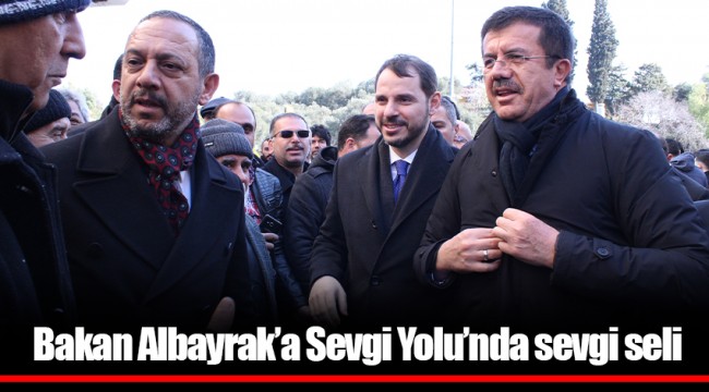 Bakan Albayrak'a Sevgi Yolu'nda sevgi seli