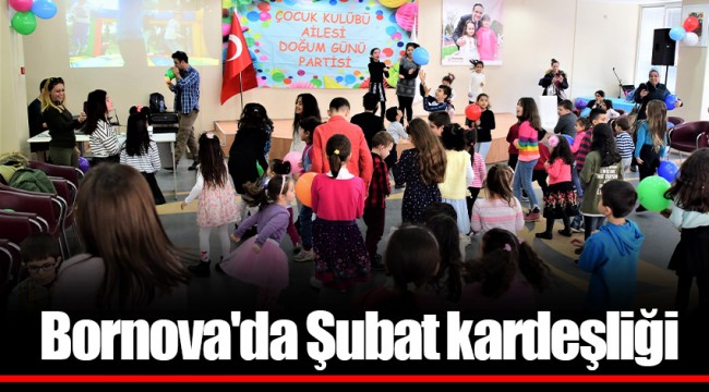 Bornova'da Şubat kardeşliği