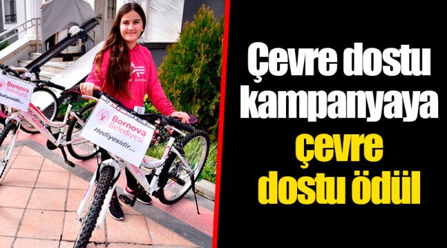 Çevre dostu kampanyaya çevre dostu ödül