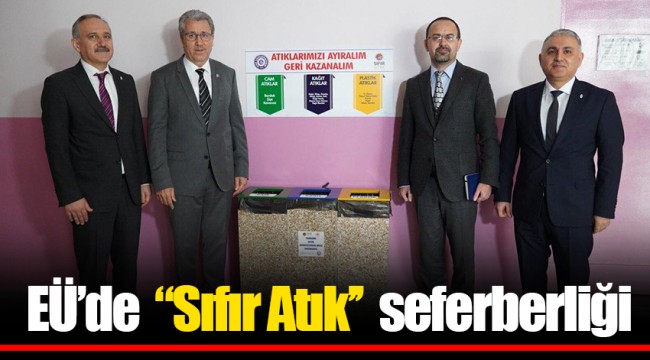 EÜ’de “Sıfır Atık’’ seferberliği