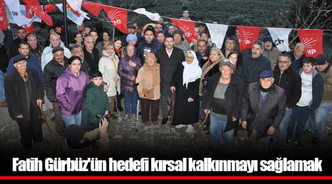 Fatih Gürbüz&#039;ün hedefi kırsal kalkınmayı sağlamak