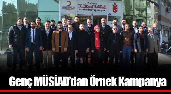 Genç MÜSİAD’dan Örnek Kampanya