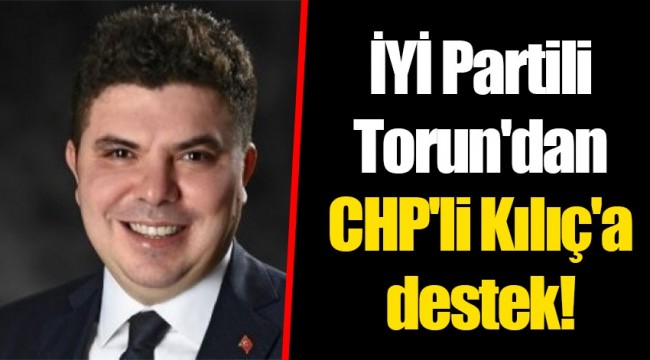 İYİ Parti Buca'dan Kılıç'a destek