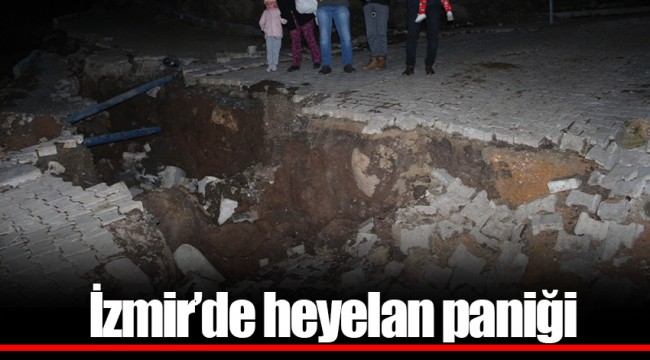 İzmir’de heyelan paniği