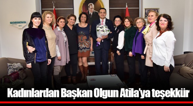 Kadınlardan Başkan Olgun Atila’ya teşekkür