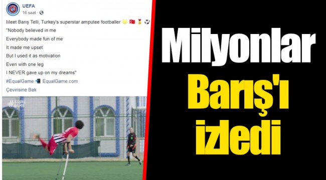 Milyonlar Barış'ı izledi