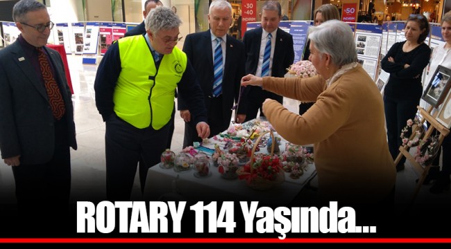 ROTARY 114 Yaşında…