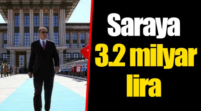 Saraya 3.2 milyar lira