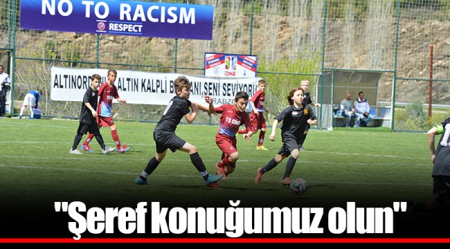 "Şeref konuğumuz olun"