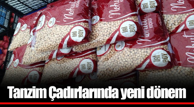 Tanzim Çadırlarında yeni dönem